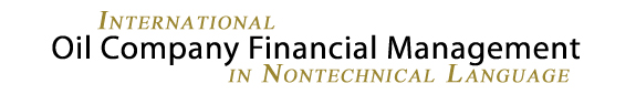 International Oil Company Financial Management in Nontechnical Language